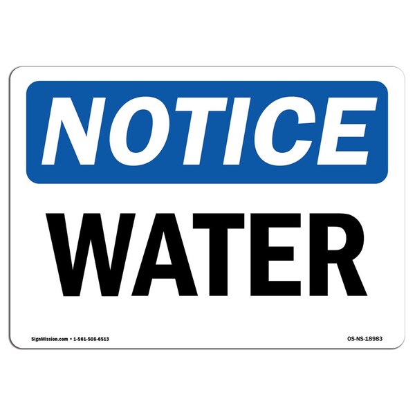 Signmission OSHA Notice, 5" Height, Water Sign, 7" X 5", Landscape OS-NS-D-57-L-18983 - main